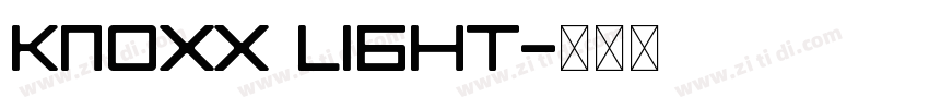 Knoxx Light字体转换